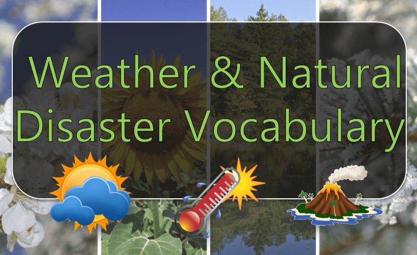 Weather & Natural Disaster Vocabulary Features