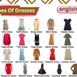 Types Of Dresses for women and their names, styles with fabric type