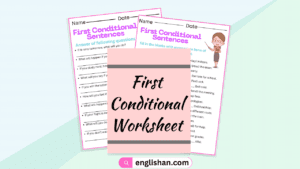 First Conditional Worksheets and Exercises