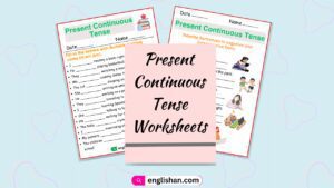 2 Present Continuous Tense Worksheets with Answers