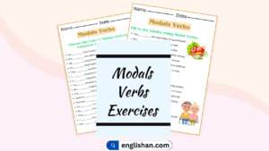 Modals Verbs Exercises and Worksheets