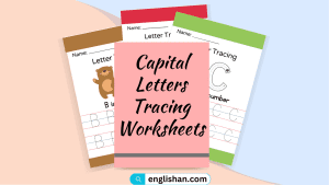 Capital Letters Tracing Worksheets A-Z with PDF.
