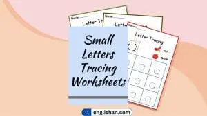 Small Letters Tracing Worksheets A-Z with PDF.