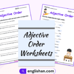 Adjective Order Worksheets