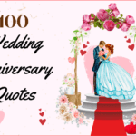 100 Wedding Anniversary Quotes
