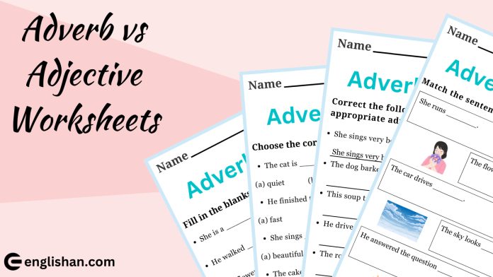 adverb vs adjective worksheets for learners