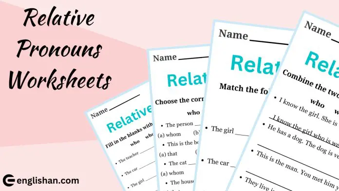 Relative Pronouns Worksheets and Exercises