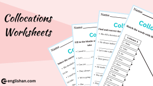 Collocations Worksheets