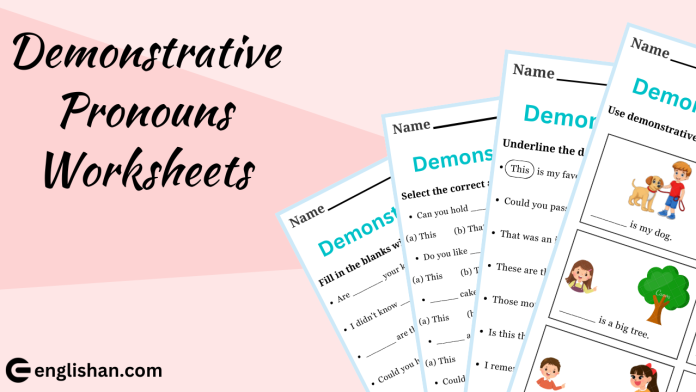 Demonstrative Pronouns Worksheets with Answers in English