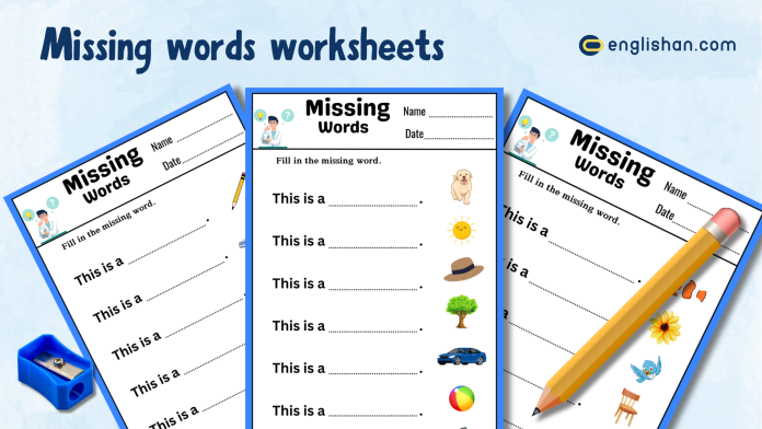 Missing words worksheets with Answers in English