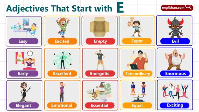 Adjectives with Letter E