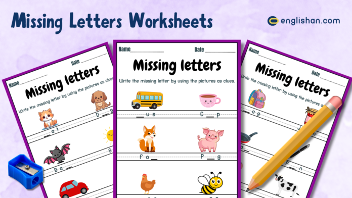 Missing Letters Worksheets