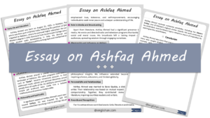 Ashfaq Ahmed Essay – 10 Lines, 250 Words, and 500 Words