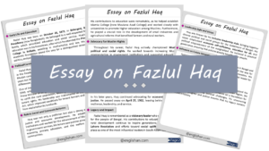Fazlul Huq Essay – 10 Lines, 250 Words, and 500 Words