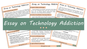 Essay on Technology Addiction Essay – 10 Lines, 250 Words, and 500 Words