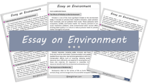 Environment Essay – 10 Lines, 250 Words, and 500 Words