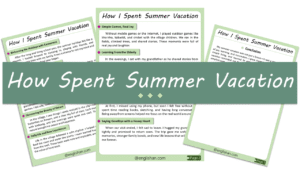 How I Spent My Summer Vacation Essay – 10 Lines, 250 Words, and 500 Words