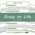 Life Essay – 10 Lines, 250 Words, and 500 Words