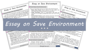 Save Environment Essay – 10 Lines, 250 Words, and 500 Words