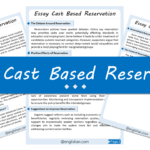 Caste Based Reservation Essay – 10 Lines, 250 Words, and 500 Words
