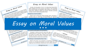 Moral Values Essay – 10 Lines, 250 Words, and 500 Words
