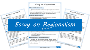 Regionalism Essay – 10 Lines, 250 Words, and 500 Words