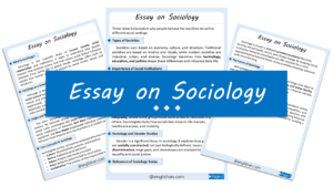 Sociology Essay – 10 Lines, 250 Words, and 500 Words