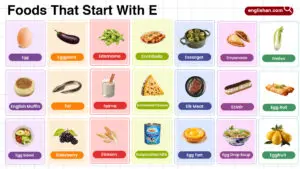 57 Foods That Start With E With Names and Pictures