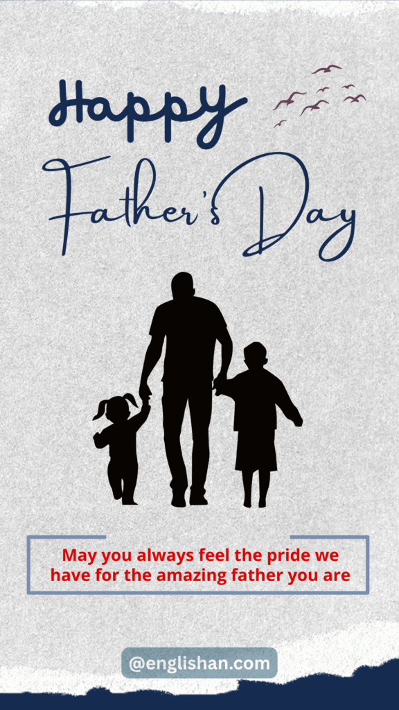 Instagram Story Captions for Father’s Day