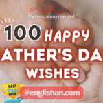 Heartfelt Happy Father’s Day Wishes for Dad 2025