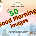 Friday Good Morning Wishes with uplifting quotes and images for WhatsApp, Instagram, and Facebook