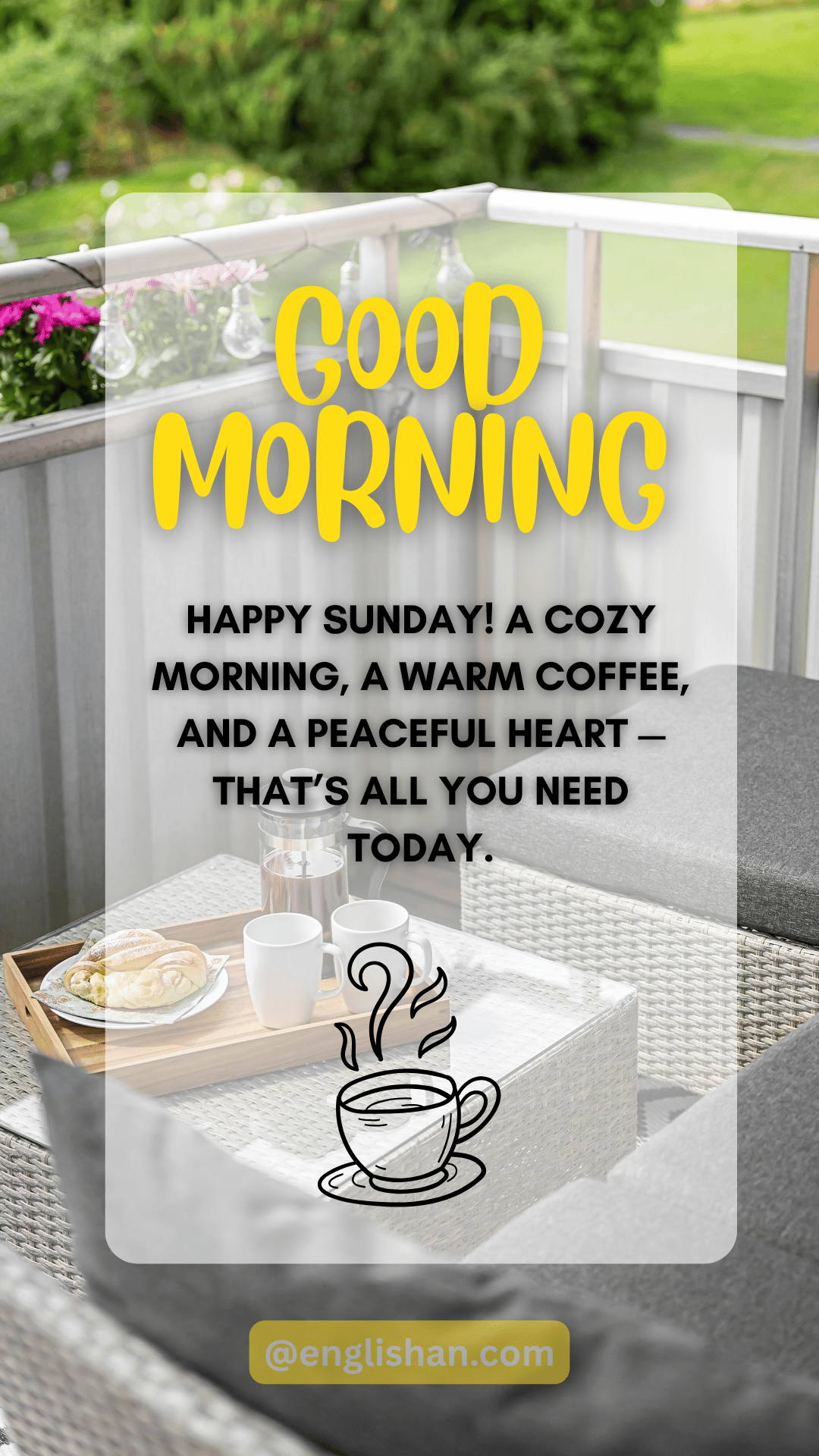 50 Heartfelt Sunday Good Morning Wishes with Images, image size:1080x1920