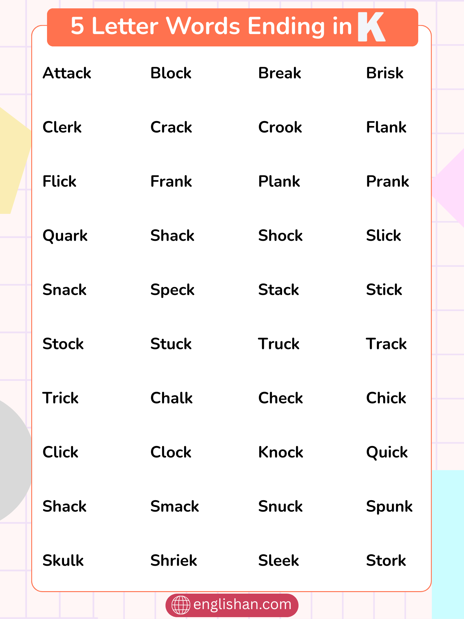 Complete five-letter words ending in K including flick, snack, stock