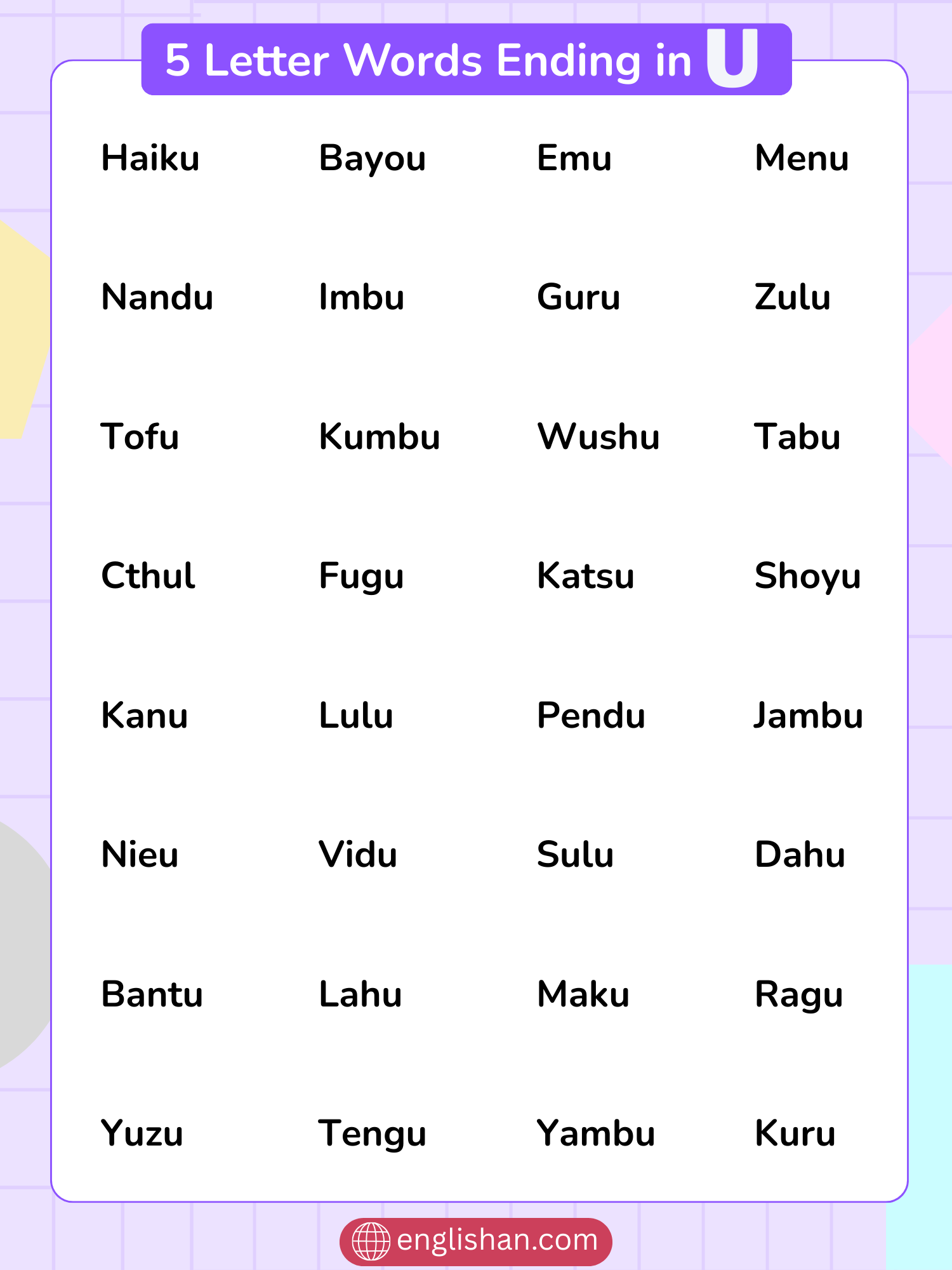 List of five letter words ending in U with foods and animals