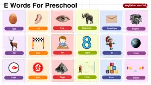 List of Preschool Words That Start With Letter E