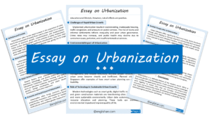 Urbanization Essay – 10 Lines, 250 Words, and 500 Words