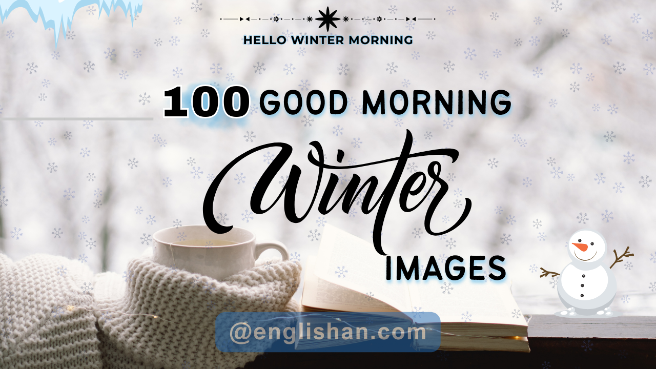 Heartfelt Good Morning Winter Wishes with Images
