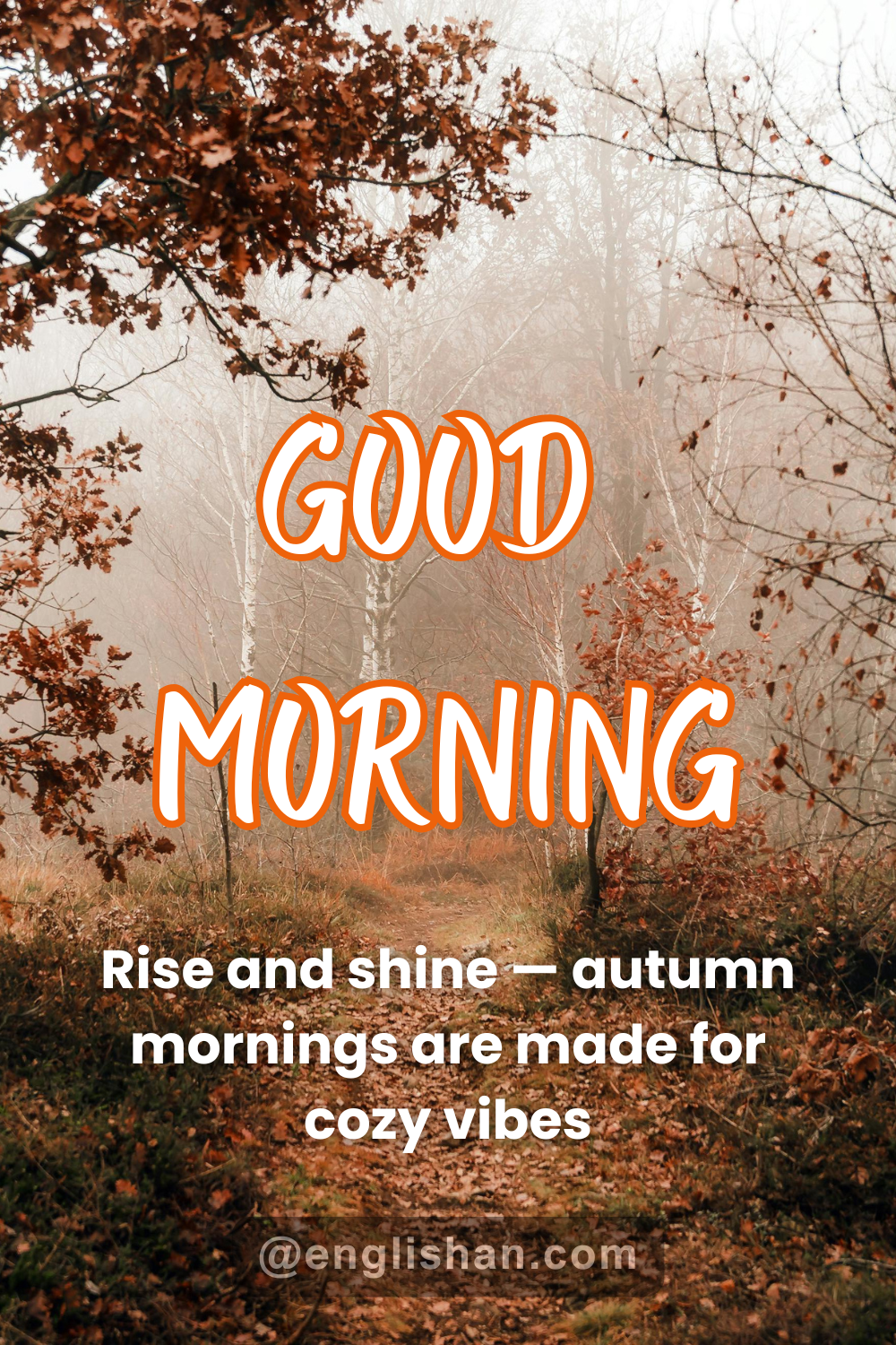 Inspirational Fall Morning Messages with Leaves