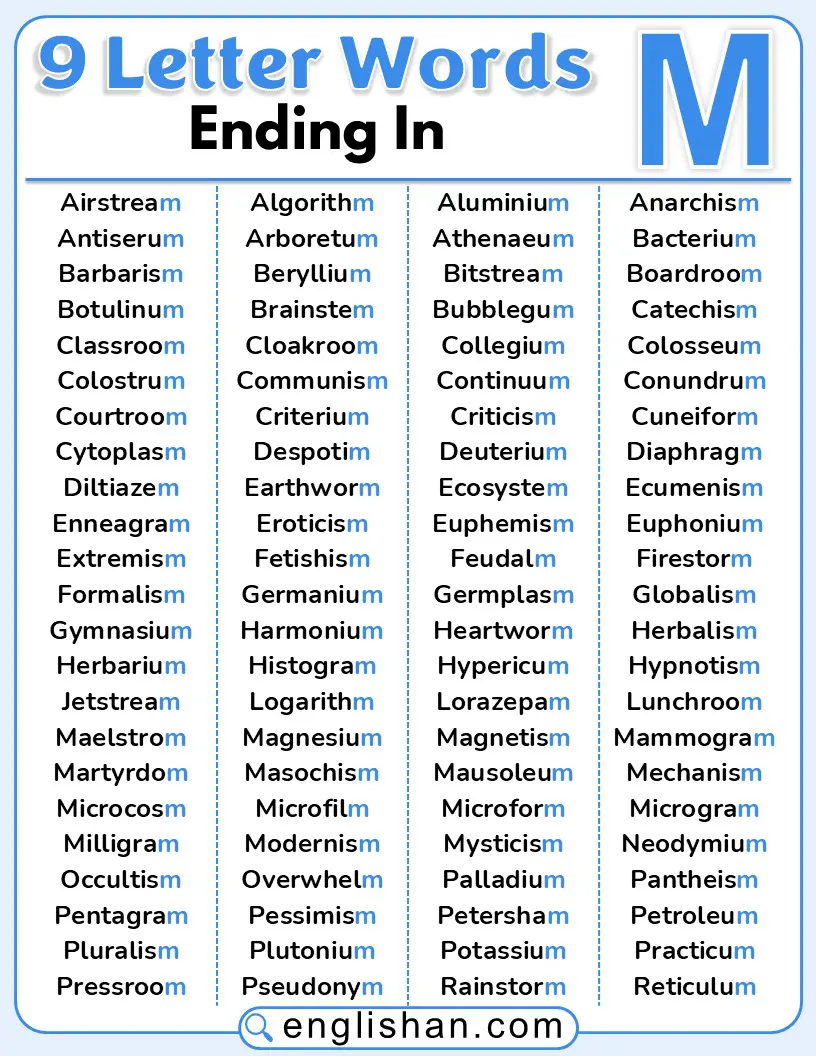 A list of 9-letter English words ending with M
