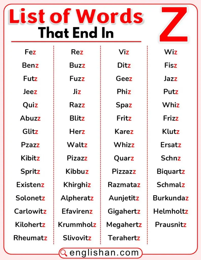 Words that end in z in everyday English, from quartz and jazz to buzz, waltz, quiz and pizzazz, for word games.