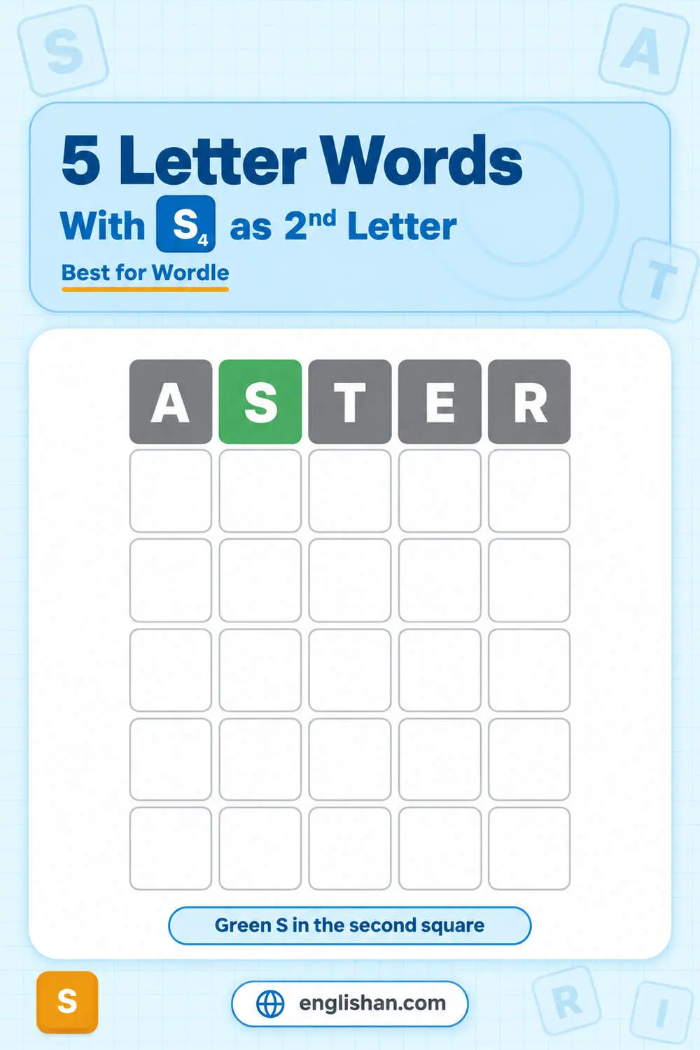 Best 5 letter words with s as the second letter for Wordle, showing the row ASTER with a green S in the second square