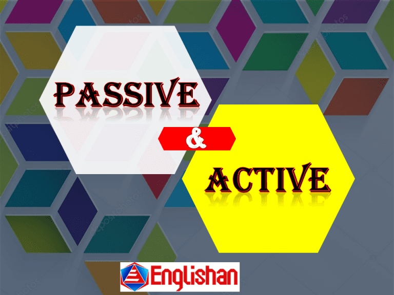 active voice and passive voice