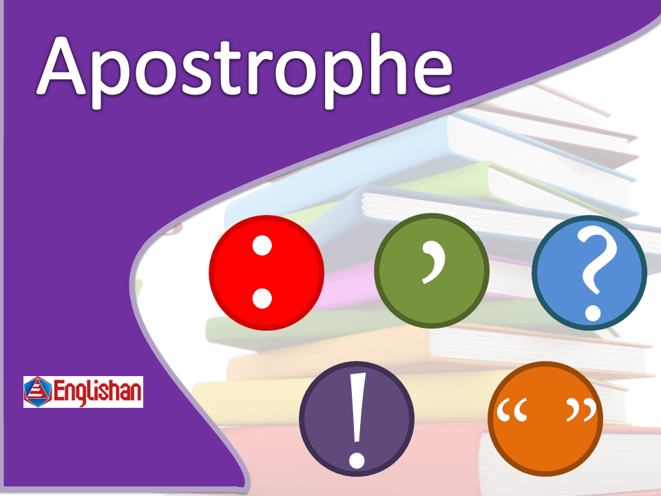 Apostrophe Rules and Kinds with Examples | Englishan