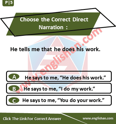 Choose the Correct Direct Narration | Exercise with Solution 
