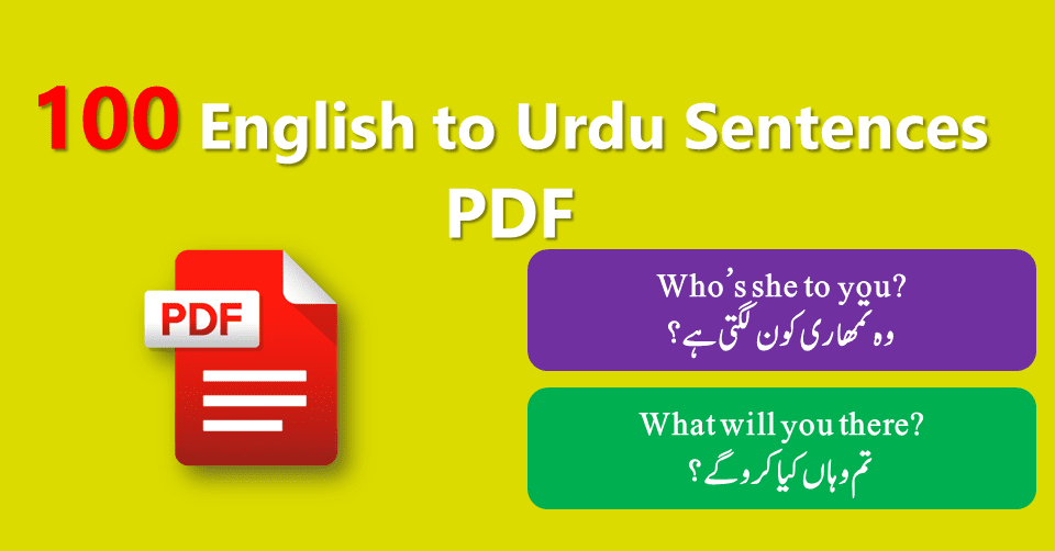 100 English Sentences of Daily Use with Urdu with PDF