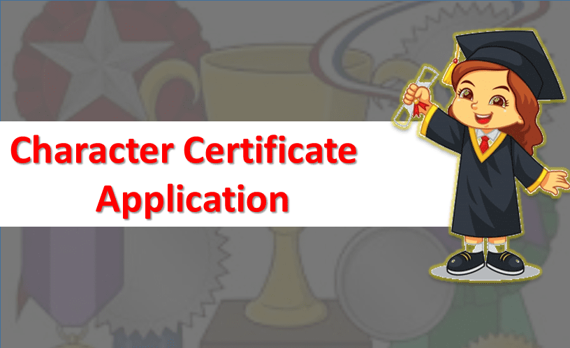 Application for Character Certificate