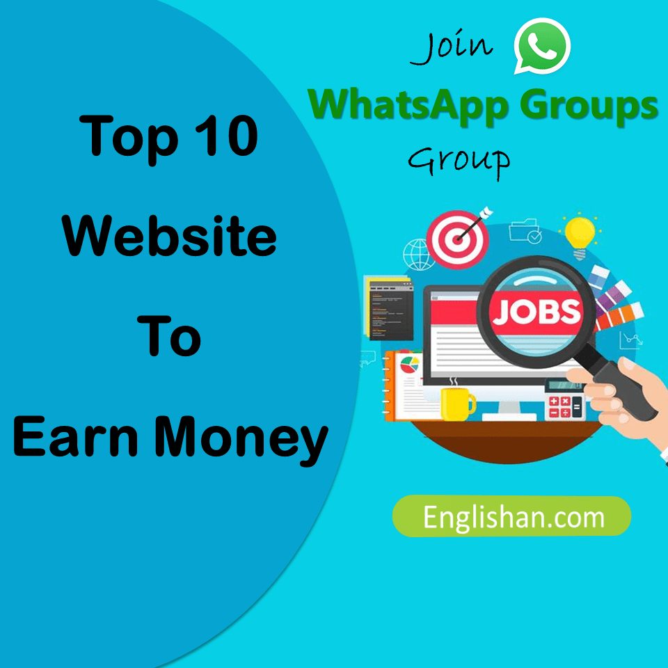 Top 1o Website to Earn Money WhatsApp Groups