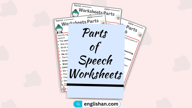 20+ Sentences using Parts of Speech Worksheets. How to use Parts of Speech in Sentences.