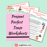 20 Sentences using Present Perfect Tense Worksheets. how to use Present Perfect Tense in Sentences.