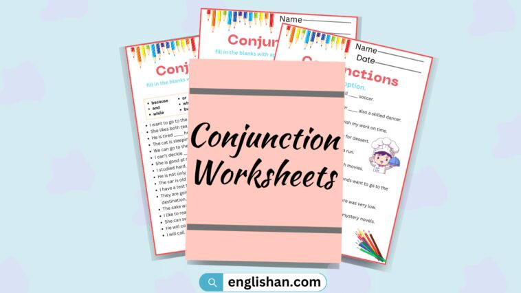 Conjunction Worksheets. Coordinating Conjunction Worksheets